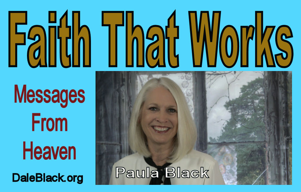 Faith That Works – Paula Black