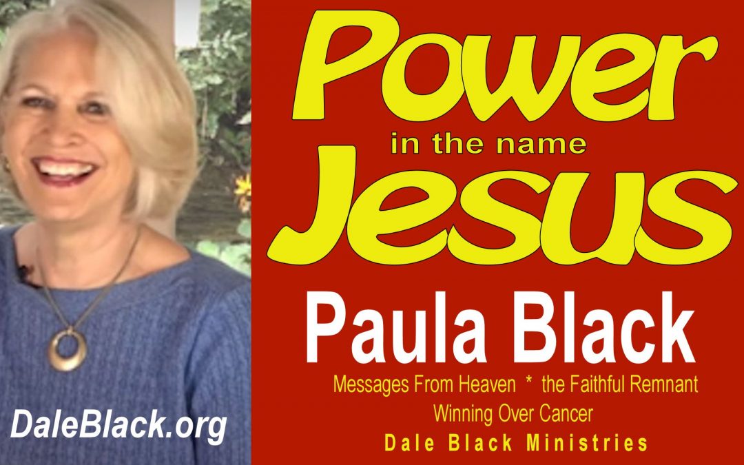 Power in the Name Jesus! – Paula Black