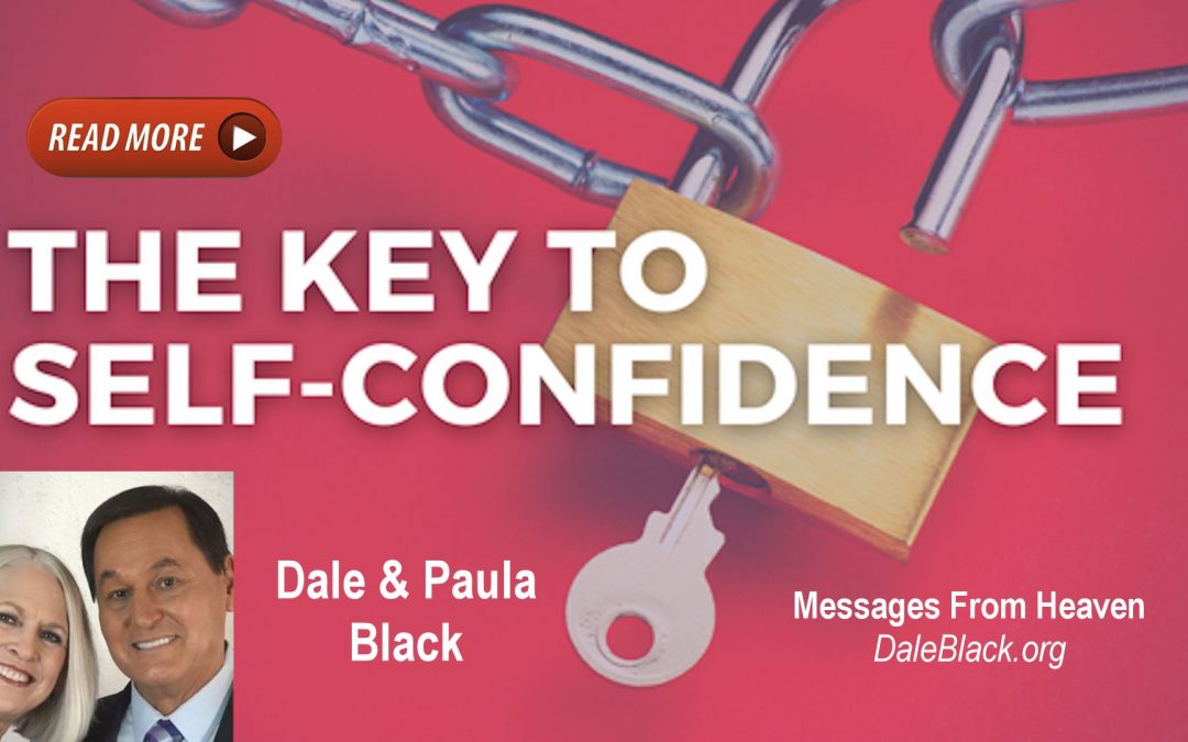 The Key to Confidence – Dale & Paula Black