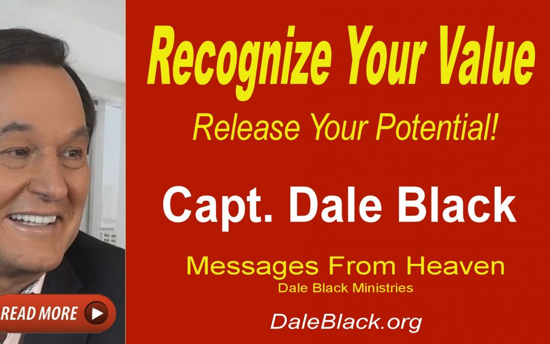 Recognize Your Value – Dale Black