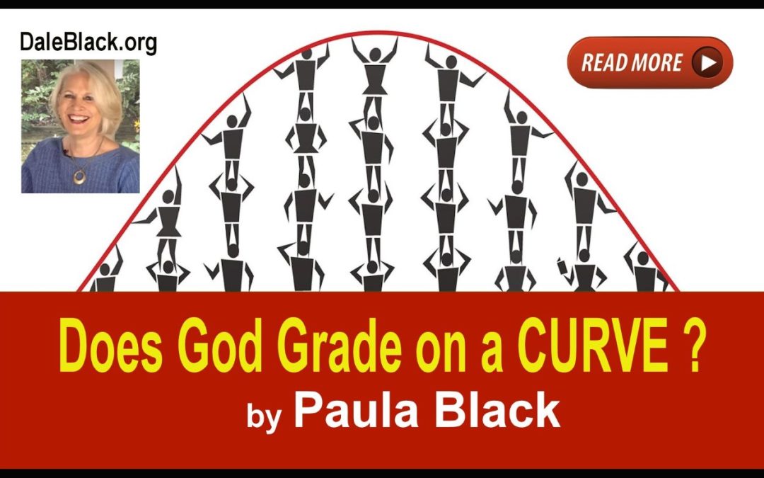 Does God Grade on a Curve? – Paula Black