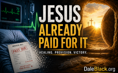 Your Healing Is Secured – The Price Was Already Paid